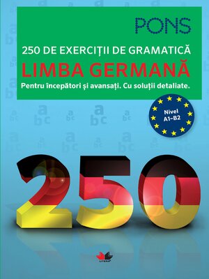 cover image of Limba germana--250 de exercitii de gramatica